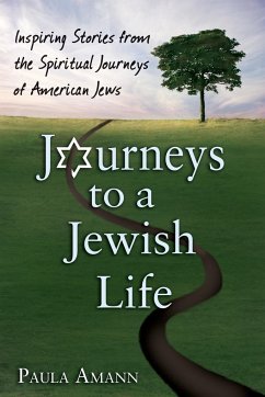 Journeys to a Jewish Life - Amann, Paula