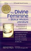 The Divine Feminine in Biblical Wisdom Literature