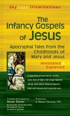 The Infancy Gospels of Jesus