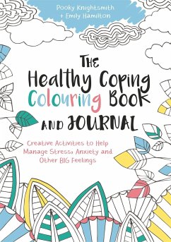 The Healthy Coping Colouring Book and Journal - Knightsmith, Pooky