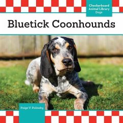 Bluetick Coonhounds - Polinsky, Paige V.