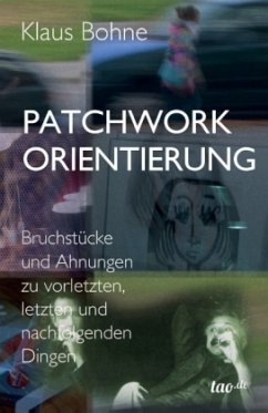 Patchwork Orientierung - Bohne, Klaus