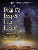 Digging Deeper Into History: A Study Guide for Shepherd, Potter, Spy--And the Star Namer