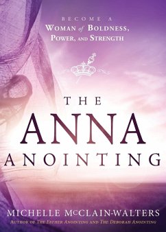 Anna Anointing - Mcclain-Walters, Michelle