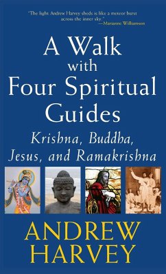 A Walk with Four Spiritual Guides - Harvey, Andrew