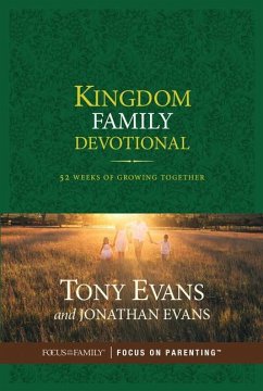 Kingdom Family Devotional - Evans, Tony; Evans, Jonathan