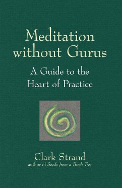 Meditation without Gurus - Strand, Clark