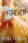 More Than Forever (The Forever Series, #7) (eBook, ePUB)