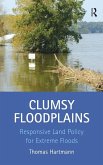Clumsy Floodplains Clumsy Floodplains