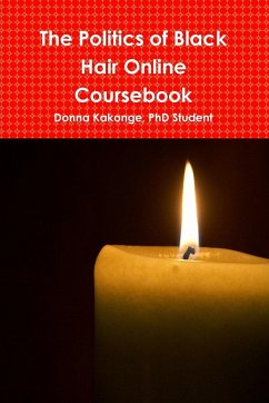 The Politics of Black Hair Online Coursebook - Kakonge, Student Donna