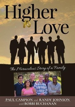 Higher Love - Campion, Paul; Johnson, Randy; Buchanan, Bobbi