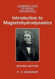 Introduction to Magnetohydrodynamics - Davidson, P A