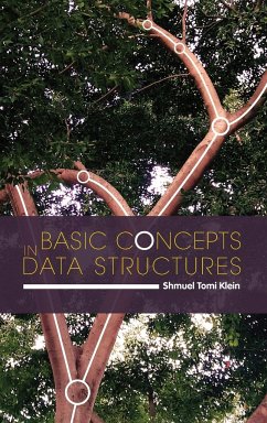 Basic Concepts in Data Structures - Klein, Shmuel Tomi (Bar-Ilan University, Israel)