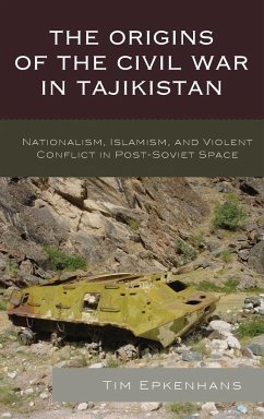 The Origins of the Civil War in Tajikistan - Epkenhans, Tim