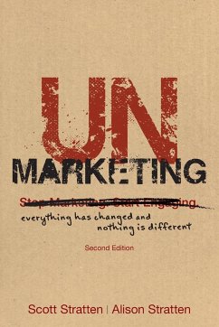 Unmarketing - Stratten, Scott; Stratten, Alison