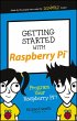 Getting Started with Raspberry Pi:... - Bild 1