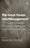 The Great Power (mis)Management The Great Power (mis)Management