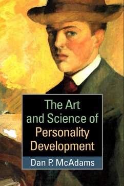 The Art and Science of Personality Development - McAdams, Dan P. (Northwestern University, United States)