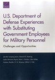 U.S. Department of Defense Experiences with Substituting Government Employees for Military Personnel