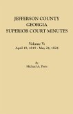 Jefferson County, Georgia, Superior Court Minutes. Volume V