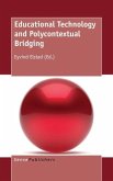 Educational Technology and Polycontextual Bridging
