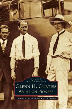 Glenn H. Curtiss - Mitchell, Charles R.; Houston, Kirk W.; House, Kirk W.