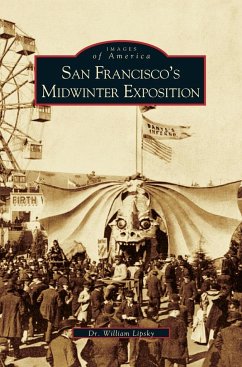 San Francisco's Midwinter Exposition (Updated) - Lipsky, William