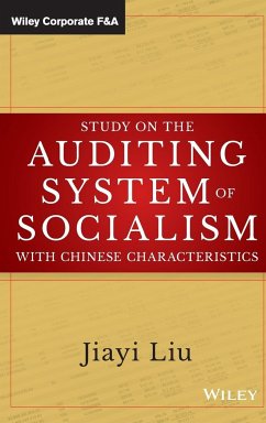 Study on the Auditing System of Socialism with Chinese Characteristics - Liu, Jiayi