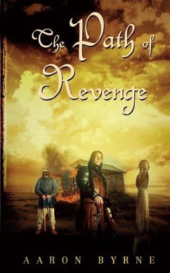 The Path Of Revenge - Byrne, Aaron