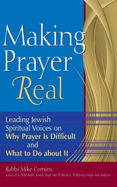 Making Prayer Real - Comins, Rabbi Mike
