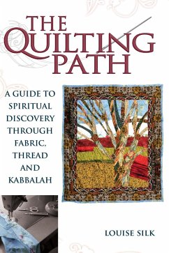 The Quilting Path - Silk, Louise