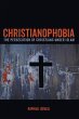 Christianophobia - Bild 1