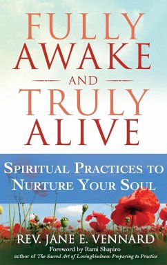 Fully Awake and Truly Alive - Vennard, Rev. Jane E.