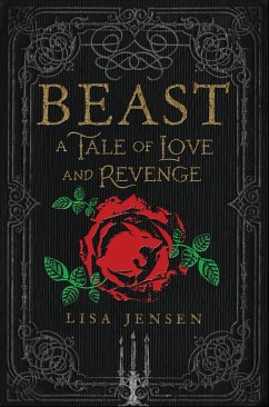 Beast: A Tale of Love and Revenge - Jensen, Lisa