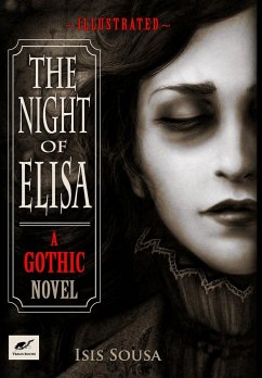 The Night of Elisa - A Gothic Novel - Sousa, Isis