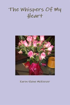 The Whispers Of My Heart - McKeever, Karen Elaine
