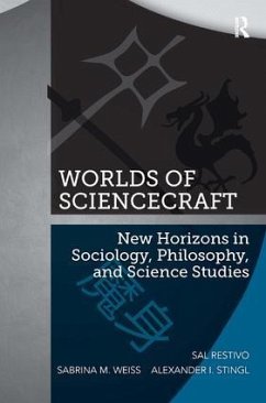 Worlds of ScienceCraft - Restivo, Sal; Weiss, Sabrina M; Stingl, Alexander