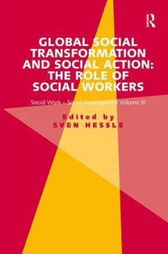 Global Social Transformation and Social Action: The Role of Social Workers - Hessle, Sven