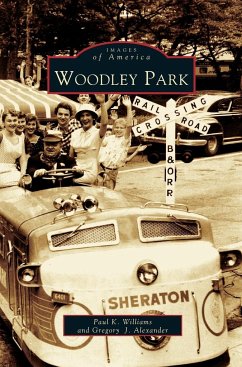 Woodley Park - Williams, Paul K.; Alexander, Gregory V.