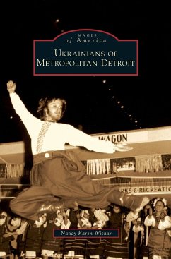 Ukrainians of Metropolitan Detroit - Wichar, Nancy Karen