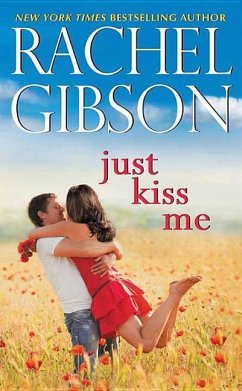 Just Kiss Me - Gibson, Rachel