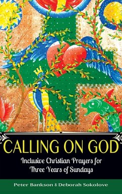 Calling on God - Bankson, Peter; Sokolove, Deborah