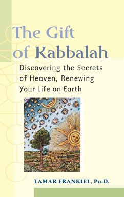 The Gift of Kabbalah - Frankiel, Tamar