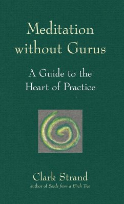 Meditation without Gurus - Strand, Clark