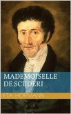 Mademoiselle de Scudéri (eBook, ePUB)