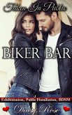 Biker Bar (Taken In Public, #1) (eBook, ePUB)