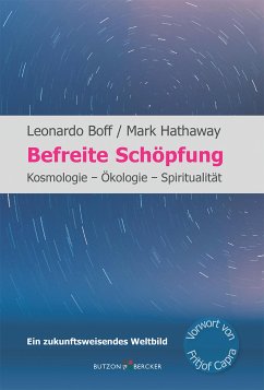 Befreite Schöpfung (eBook, ePUB) - Boff, Leonardo; Hathaway, Mark