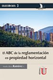 El ABC de la reglamentación en propiedad horizontal (eBook, PDF)