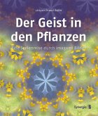 Der Geist in den Pflanzen