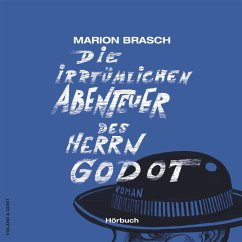 Die irrtümlichen Abenteuer des Herrn Godot - Brasch, Marion
